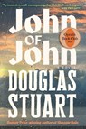 John of John (Oprah's Book Club) - Douglas Stuart - 9780802167194
