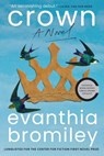 Crown - Evanthia Bromiley - 9780802167583