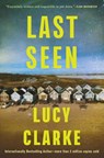 Last Seen - Lucy Clarke - 9780802167873