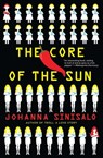 The Core of the Sun - Johanna Sinisalo - 9780802190239