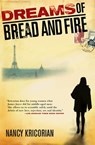 Dreams of Bread and Fire - Nancy Kricorian - 9780802192752