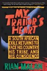 My Traitor's Heart - Rian Malan - 9780802193902