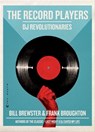 The Record Players - Bill Brewster ; Frank Broughton - 9780802195357