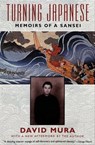 Turning Japanese - David Mura - 9780802196026