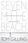 Seven Mile Beach - Tom Gilling - 9780802199867