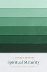 Spiritual Maturity - J. Oswald Sanders - 9780802416711