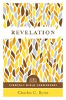 Revelation (Everyday Bible Commentary Series) - Charles C. Ryrie - 9780802418258