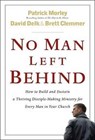 No Man Left Behind - Patrick Morley ; David Delk ; Brett Clemmer - 9780802475497