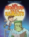 Even Monsters Need Haircuts - Matthew McElligott - 9780802728012
