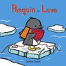 Penguin in Love - Salina Yoon - 9780802736000