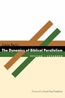 The Dynamics of Biblical Parallelism - Adele Berlin - 9780802803979