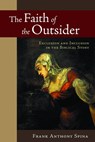 The Faith of the Outsider - Frank Anthony Spina - 9780802828644