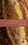 Companions of Christ - Margaret Silf - 9780802829429