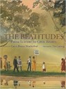 Beatitudes - Carole Boston Weatherford ; Tim Ladwig - 9780802853523