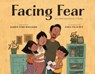 Facing Fear - Karen Lynn Williams - 9780802854902