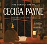 The Curious Life of Cecilia Payne: Discovering the Stuff of Stars - Laura Alary - 9780802855152