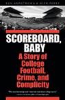 Scoreboard, Baby - Ken Armstrong ; Nick Perry - 9780803228108