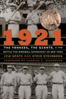 1921 - Lyle Spatz ; Steve Steinberg - 9780803239999