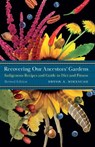 Recovering Our Ancestors' Gardens - Devon A. Mihesuah - 9780803245259