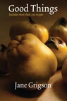 Good Things - Jane Grigson - 9780803259713
