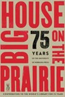 Big House on the Prairie - University of Nebraska Press - 9780803288126