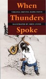 When Thunders Spoke - Virginia Driving Hawk Sneve - 9780803292208
