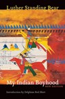 My Indian Boyhood - Luther Standing Bear - 9780803293342