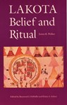 Lakota Belief and Ritual - James R. Walker - 9780803297319