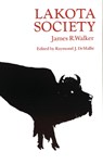 Lakota Society - James R. Walker - 9780803297371