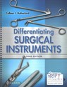 Differentiating Surgical Instruments - Colleen J. Rutherford - 9780803668317