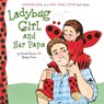 Ladybug Girl and Her Papa - Jacky Davis - 9780803740358