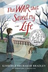 Bradley, K: War That Saved My Life - Kimberly Brubaker Bradley - 9780803740815