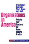 Organizations in America - Arne L. Kalleberg ; David Knoke ; Peter V. Marsden ; Joe L. Spaeth - 9780803958166