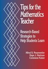 Tips for the Mathematics Teacher - Alfred S. Posamentier ; Hope J. Hartman ; Constanze Kaiser - 9780803965904