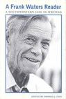 A Frank Waters Reader - Frank Waters - 9780804010269