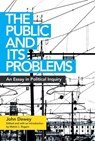 The Public and Its Problems - John Dewey - 9780804011662