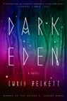 Dark Eden - Chris Beckett - 9780804138680