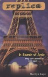 In Search of Andy (Replica #12) - Marilyn Kaye - 9780804149914