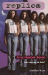 Amy Number Seven (Replica #1) - Marilyn Kaye - 9780804150071