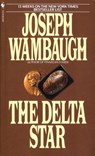 The Delta Star - Joseph Wambaugh - 9780804150637
