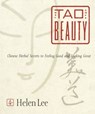 The Tao of Beauty - Helen Lee - 9780804152327