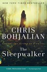 The Sleepwalker - Chris Bohjalian - 9780804170994