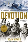 Devotion - Adam Makos - 9780804176590