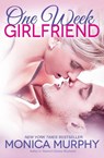 One Week Girlfriend - Monica Murphy - 9780804176781