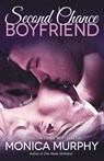 Second Chance Boyfriend - Monica Murphy - 9780804176798