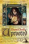 Uprooted - Naomi Novik - 9780804179058