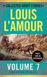 The Collected Short Stories of Louis L'Amour, Volume 7 - Louis L'Amour - 9780804179799