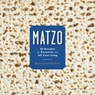 Matzo - Michele Streit Heilbrun ; David Kirschner - 9780804189002