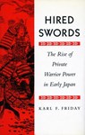 Hired Swords - Karl F. Friday - 9780804726962