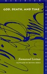 God, Death, and Time - Emmanuel Levinas - 9780804736664